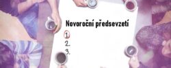 Novoroční předsevzetí, která vás posunou dál: 6 nejčastějších tipů, které mají smysl